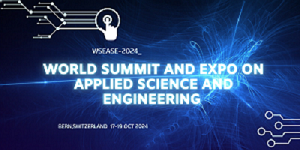 World Summit and Expo on Applied Science and Engineering(WSEASE-2024)
