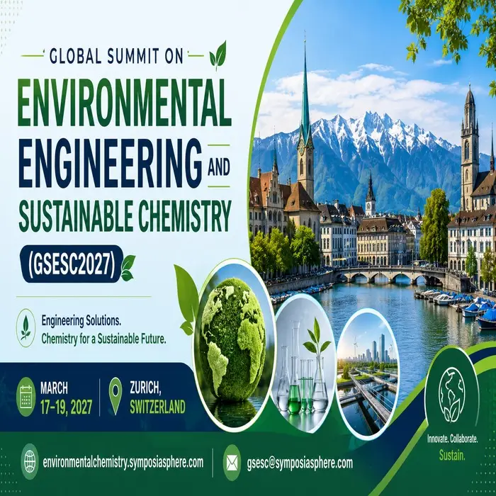 Global Summit on Environmental Engineering and Sustainable Chemistry (GSESC2027)